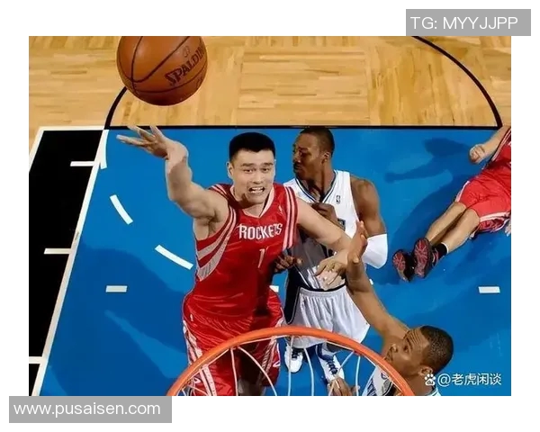 姚明状元瞬间背后的奋斗与荣耀展现中国篮球的崛起与梦想 姚明状元瞬间背后的奋斗与荣耀展现中国篮球的崛起与梦想